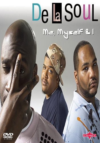 De La Soul - Me Myself and I