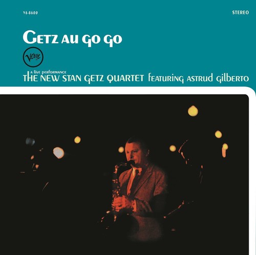 Stan Getz - Getz Au Go Go vinyl record cover