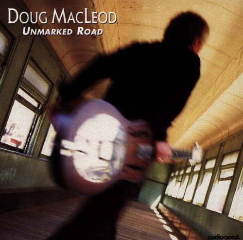 Doug Macleod - Unmarked Road vinyl record cover