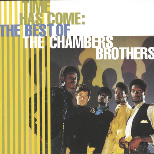 Chambers Brothers - Best of: Time Has Come vinyl record cover
