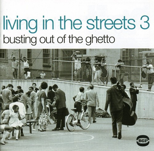 Vol. 3-Busting Out Of The Ghetto