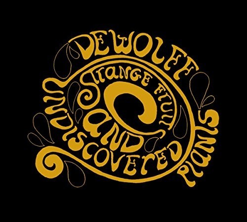 Dewolff - Strange Fruits & Undiscovered Plants vinyl record cover