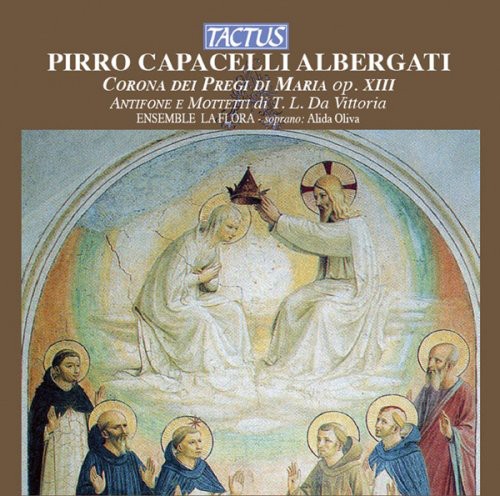 Ensemble La Flora - Corona Dei Pregi Di Maria