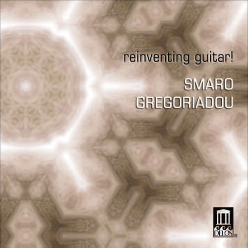 Smaro Gregoriadou - Reinventing Guitar