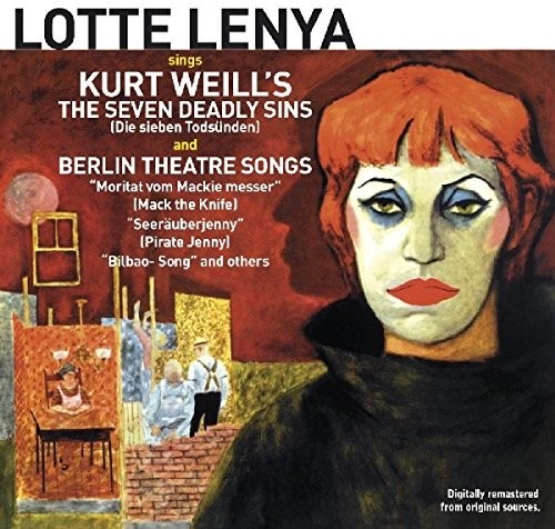 Sings Kurt Weill's The Seven Deadly Sins