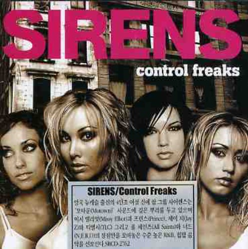 Sirens - Sirens : Control Freaks