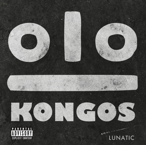 KONGOS - Lunatic [Vinyl]