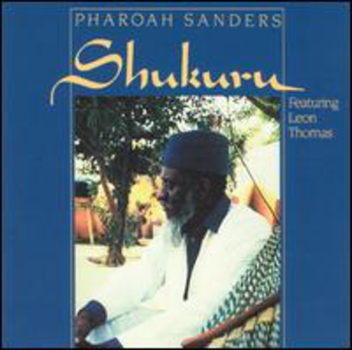 Pharoah Sanders - Shukuru vinyl record cover
