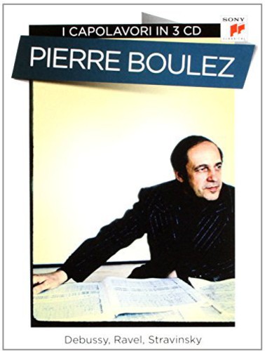 Pierre Boulez-Capolavori