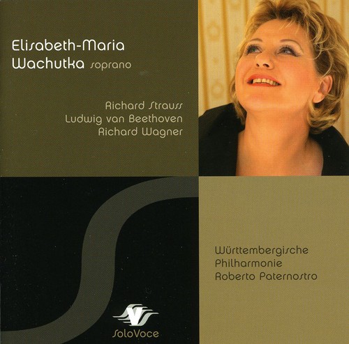 E.-M.Wachutka - Sings Strauss Beethoven & Wagner