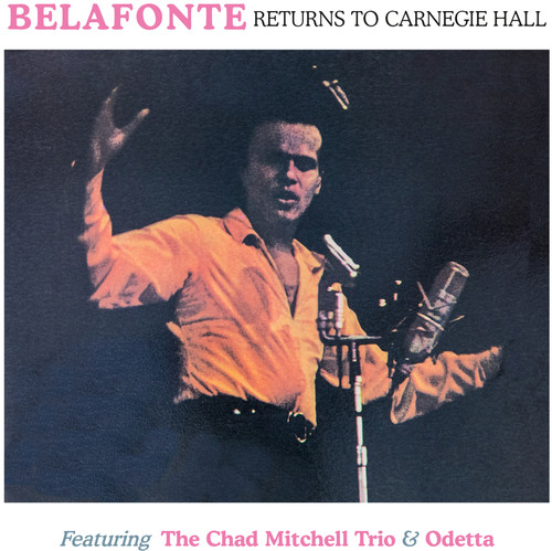 Belafonte / Chad Mitchell - Returns To The Carnegie Hall 2Nd May 1960 vinyl record cover