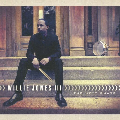 Willie Jones III - Next Phase