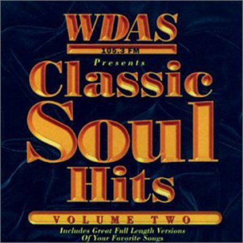 Wdas 1053 Fm - Classic Soul Hits 2: Wdas FM / Various vinyl record cover