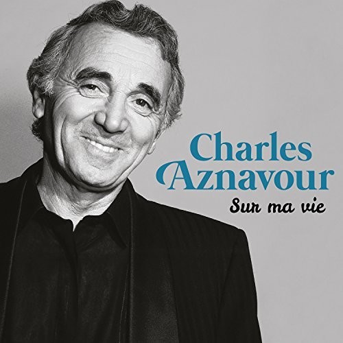 Sur Ma Vie: Best Of