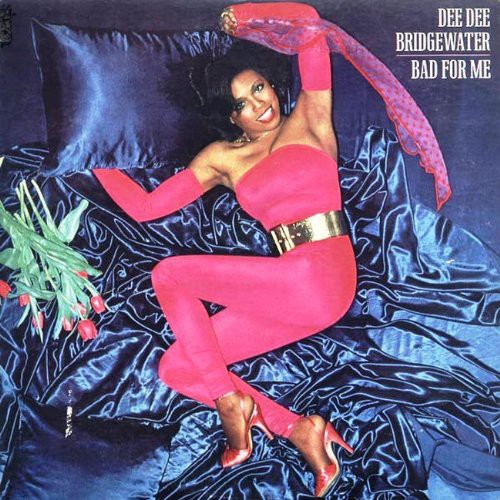 Dee Dee Bridgewater - Bad For Me (Jpn) vinyl record cover