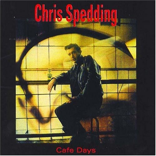 Chris Spedding - Cafe Days vinyl record cover