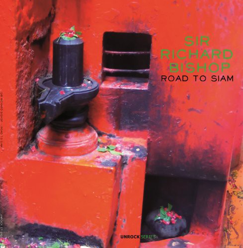 Bishop, Sir Richard : Road to Siam
