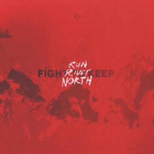 Run River North - Fight To Keep [Vinyl Single]