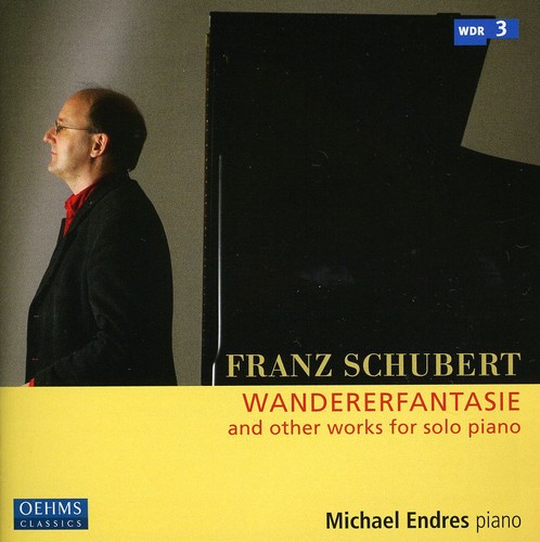 F. SCHUBERT - Wandererfantasie & Other Works for Solo Piano