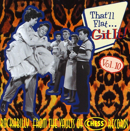 Vol. 10-That'll Flat Git It!