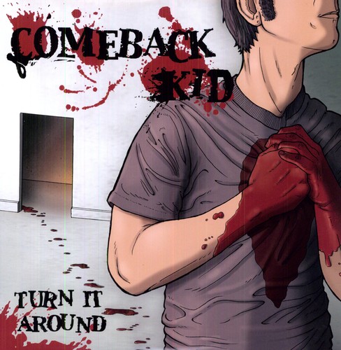 Comeback Kid - Turn It Around