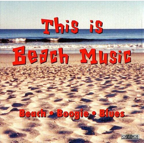 This Is Beach Music - Vol. 1-This Is Beach Music