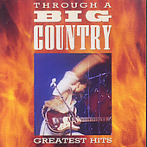 Through A Big Country