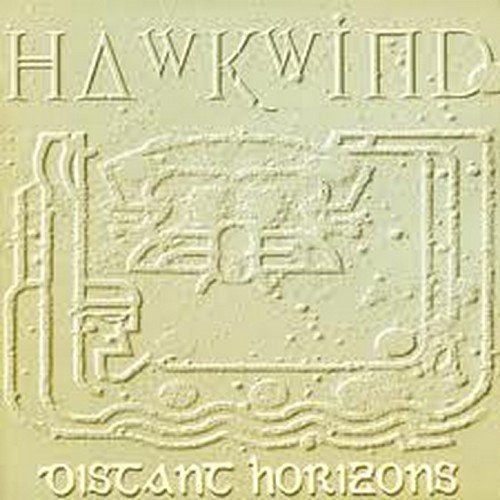 Hawkwind - Distant Horizons vinyl record cover