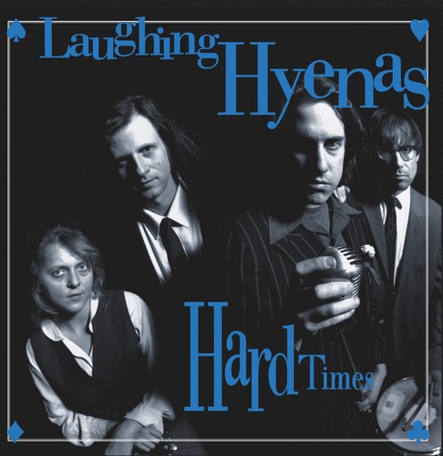 Laughing Hyenas - Hard Times + Crawl / Covers vinyl record cover