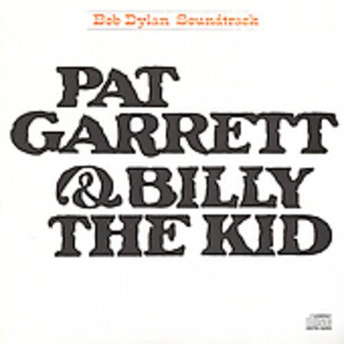 Bob Dylan - Pat Garrett & Billy The Kid vinyl record cover