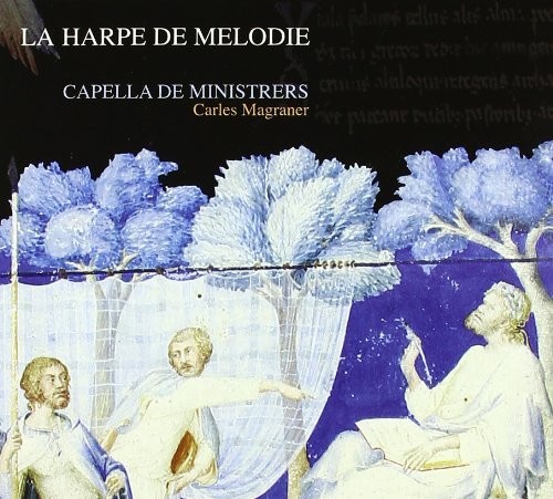 La Harpe De Melodie Music From - La Harpe de Melodie Music from Time of Pope Benedi