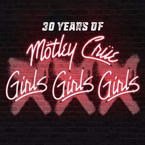 XXX: 30 Years of Girls, Girls, Girls