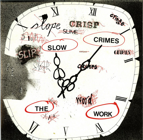 Work - Slow Crimes vinyl record cover
