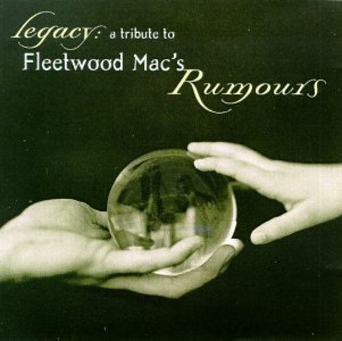 Pete Smyser - Legacy: A Tribute To Fleetwood Mac's Rumours (Various Artist)