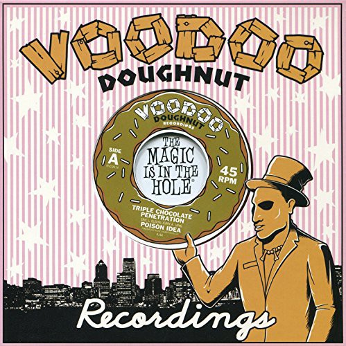 Poison Idea - Triple Chocolate Penetration / Hypnoptic [Vinyl Single]