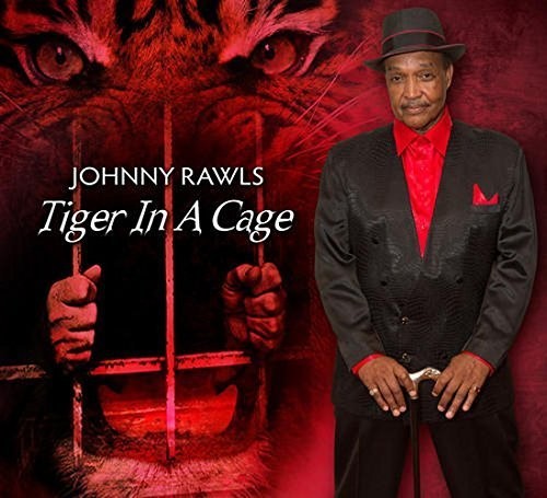Johnny Rawls - Tiger in a Cage vinyl record cover