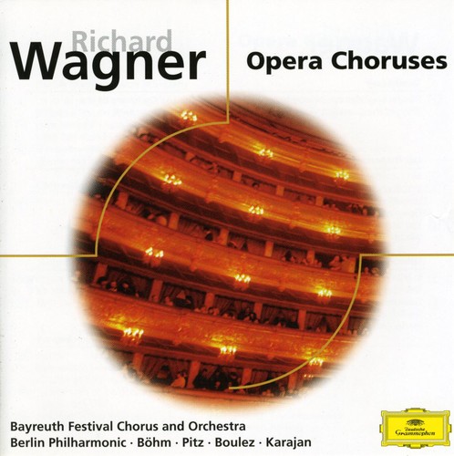 Wagner: Coros de Operas