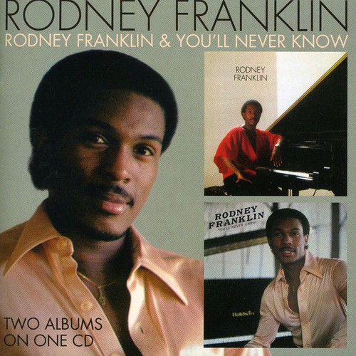 Rodney Franklin/You'll Never Know