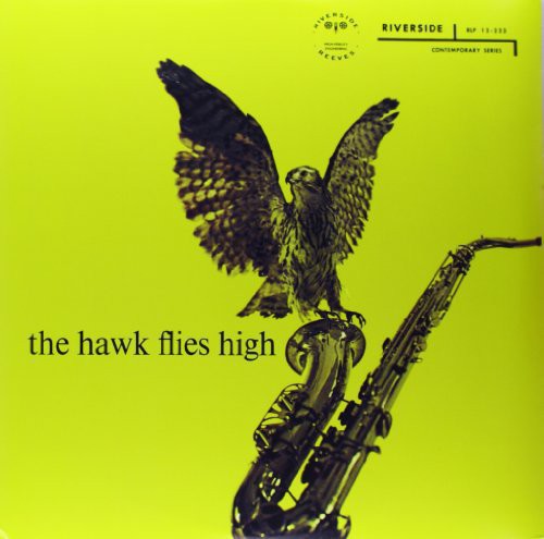Coleman Hawkins - The Hawk Flies High vinyl record cover