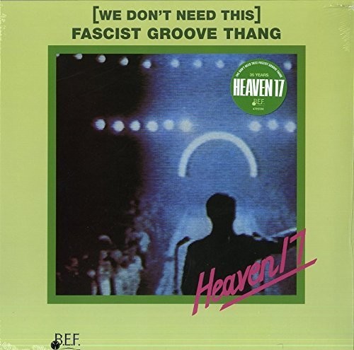 (We Don't Need This) Fascist Groove Thang/Decline