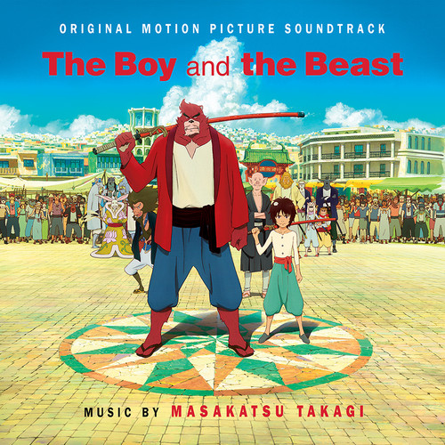 The Boy and the Beast (Original Soundtrack)