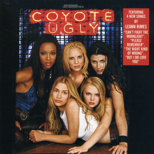 Coyote Ugly [Movie] - Coyote Ugly [Soundtrack]