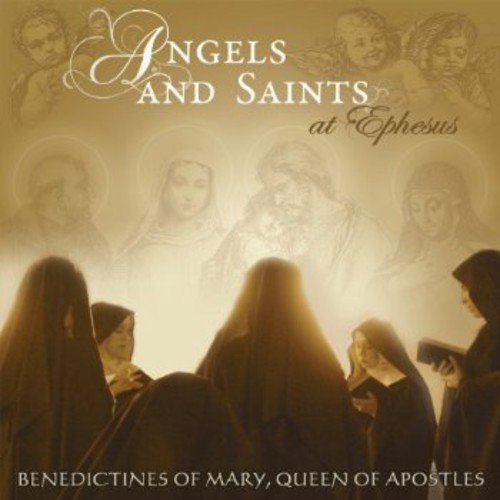 Angels & Saints at Ephesus
