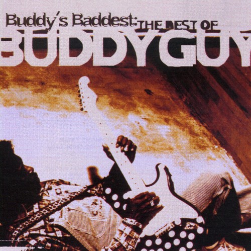 Buddy's Baddest-Best Of