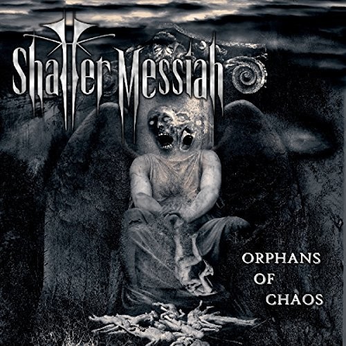 Shatter Messiah - Orphans Of Chaos vinyl record cover