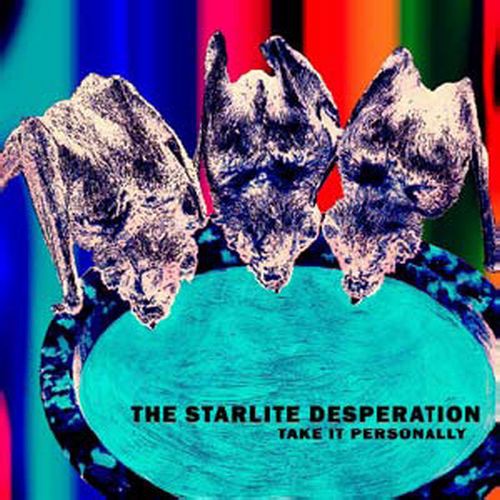 Starlite Desperation - Take It Personally vinyl record cover