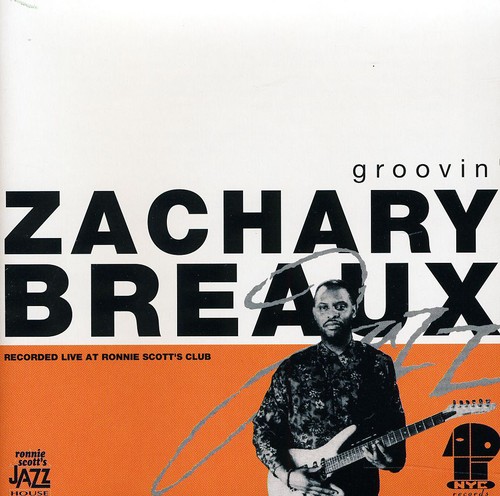 Zachary Breaux - Groovin vinyl record cover