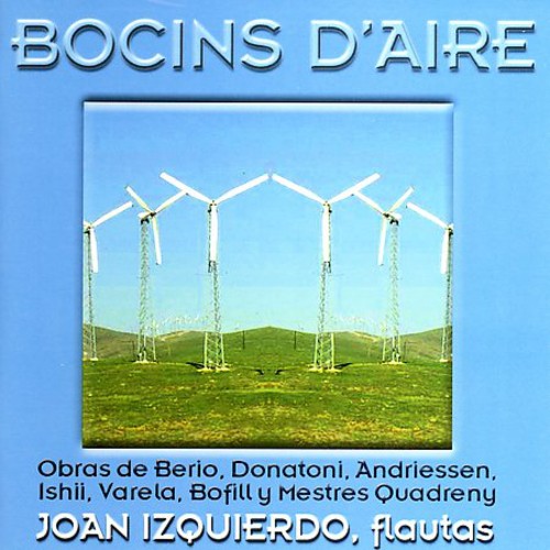 Joan Tzquierdo - Bocins D'aire: Music For Solo Flute