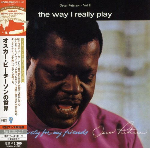 Oscar Peterson - Way I Really Play (Exclusively For My Friends 3) vinyl record cover