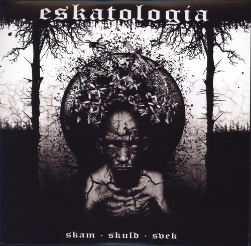Eskatologia - Skam Skuld Svek vinyl record cover